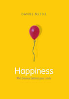 Happiness - Daniel Nettle