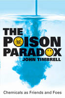 The Poison Paradox - John Timbrell