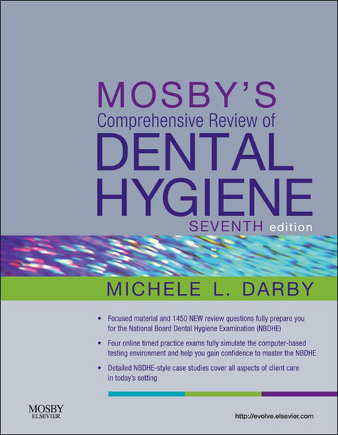 Mosby's Comprehensive Review of Dental Hygiene - E-Book -  Michele Leonardi Darby