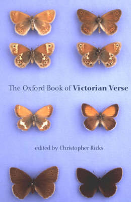 The New Oxford Book of Victorian Verse - Christopher Ricks