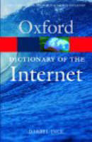 A Dictionary of the Internet - Darrel Ince