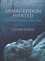 Armageddon Averted - Stephen Kotkin