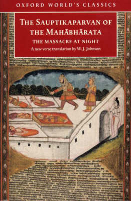 The Sauptikaparvan of the Mahabharata - W. J. Johnson