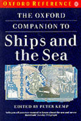 The Oxford Companion to Ships and the Sea - 