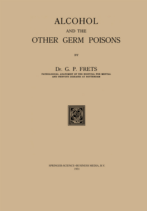 Alcohol and the Other Germ Poisons - NA Frets