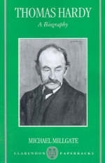 Thomas Hardy - Michael Millgate