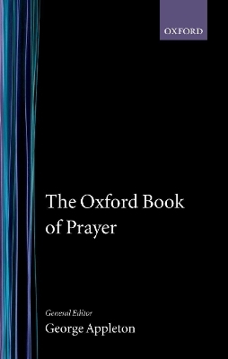 The Oxford Book of Prayer - 