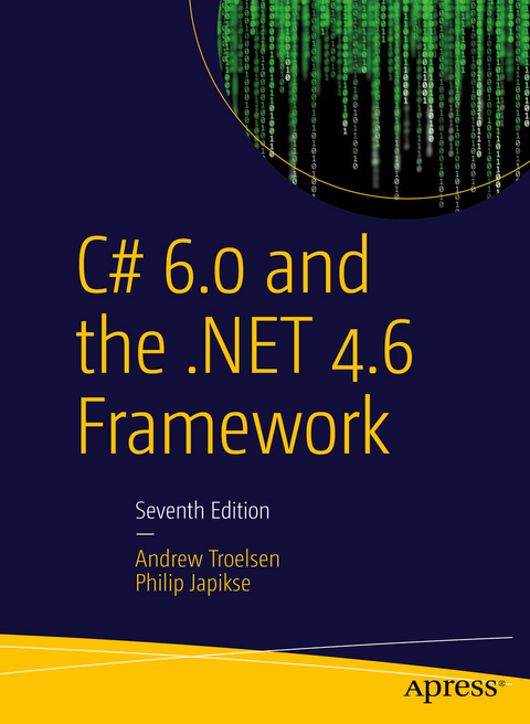 C# 6.0 and the .NET 4.6 Framework - Andrew Troelsen, Philip Japikse