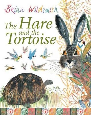 The Hare and the Tortoise - Brian Wildsmith