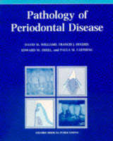 Pathology of Periodontal Disease - David M. Williams,  etc., Francis J. Hughes, Edward W. Odell, Paula M. Farthing