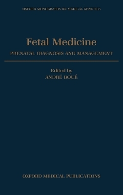 Fetal Medicine - André Boué