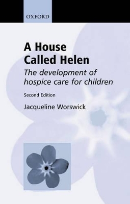 A House Called Helen - Jacqueline Worswick