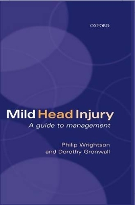 Mild Head Injury - Philip Wrightson, The late Dorothy Gronwall