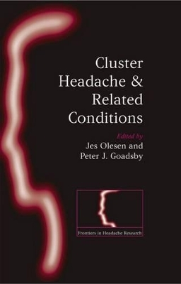 Cluster Headache and Related Conditions - 