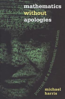 Mathematics without Apologies - Michael Harris