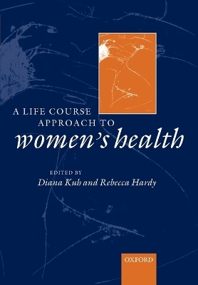 A life course approach to women's health - 