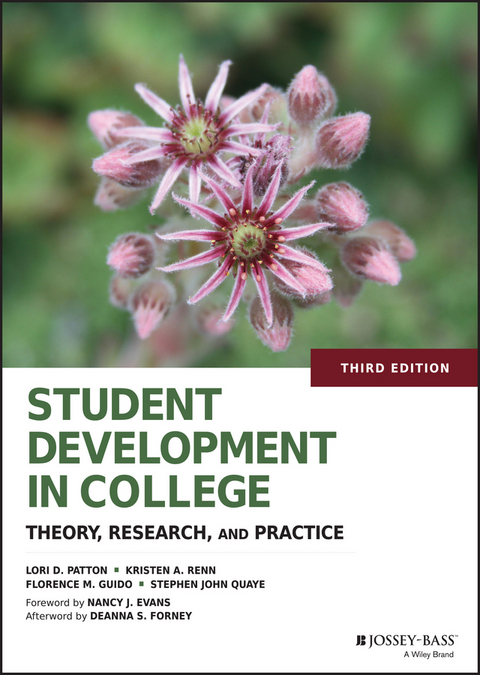 Student Development in College - Lori D. Patton, Kristen A. Renn, Florence M. Guido, Stephen John Quaye