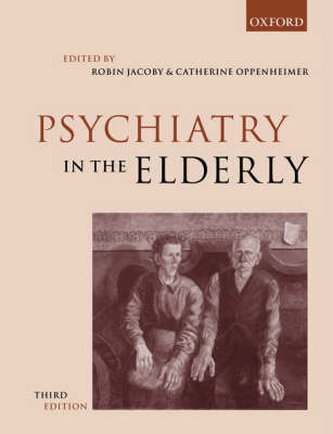 Psychiatry in the Elderly - 