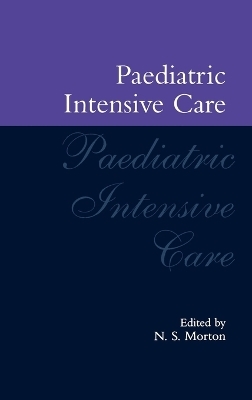 Paediatric Intensive Care - 