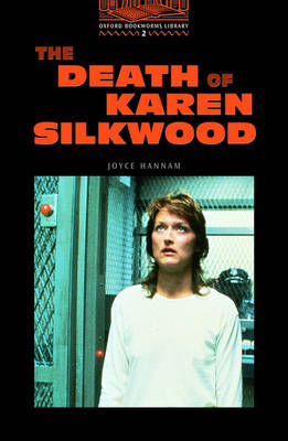 The Death of Karen Silkwood - Joyce Hannam