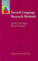 Second Language Research Methods - Herbert W. Seliger, Elana Shohamy