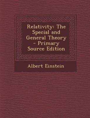 Relativity - Albert Einstein