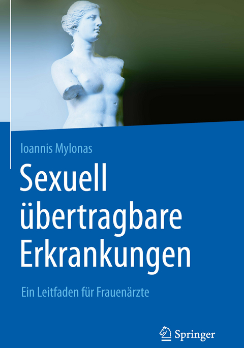 Sexuell übertragbare Erkrankungen - Ioannis Mylonas