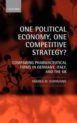 One Political Economy, One Competitive Strategy? - Andrea M. Herrmann