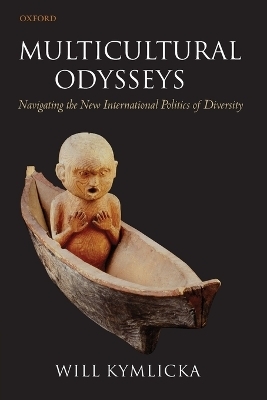 Multicultural Odysseys - Will Kymlicka