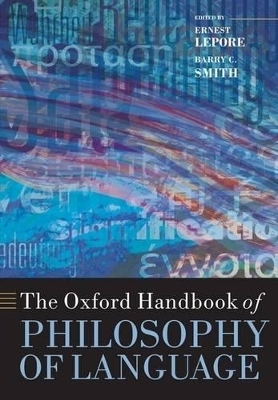 The Oxford Handbook of Philosophy of Language - 