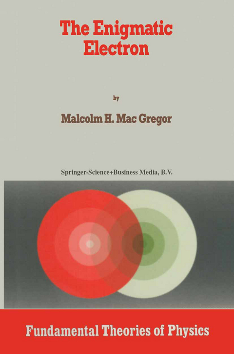 The Enigmatic Electron - Malcolm H. Mac Gregor