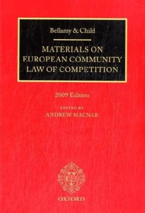 Bellamy and Child: Materials on European Community Law of Competition - 