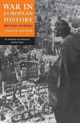 War in European History - Michael Howard