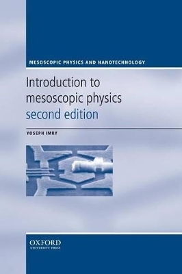 Introduction to Mesoscopic Physics - Yoseph Imry