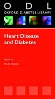 Heart Disease and Diabetes - Miles Fisher