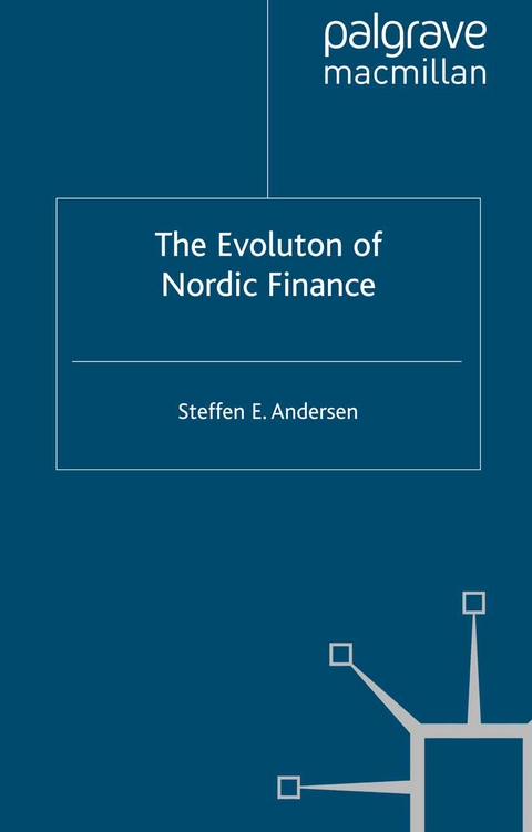 The Evolution of Nordic Finance -  Steffen Elkiær Andersen