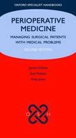 Perioperative Medicine - Joanna Chikwe, Axel Walther, Phil Jones