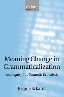 Meaning Change in Grammaticalization - Regine Eckardt