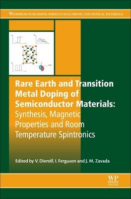 Rare Earth and Transition Metal Doping of Semiconductor Materials - 