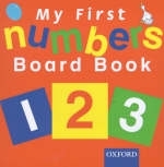 My First Numbers Board Book - Julie Park, Peter Patilla