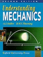 Understanding Mechanics - A. J. Sadler, D. W. S. Thorning