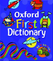 OXFORD FIRST DICTIONARY