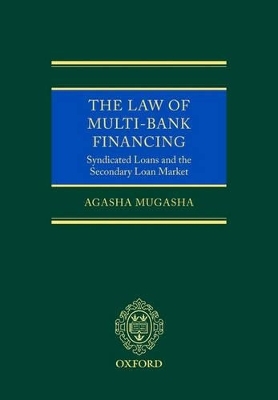 The Law of Multi-Bank Financing - Agasha Mugasha