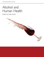 Alcohol and Human Health - 