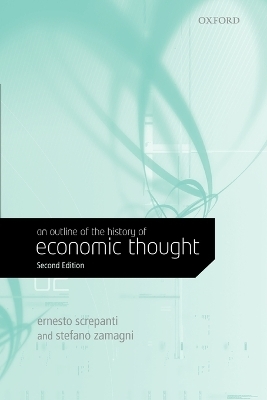 An Outline of the History of Economic Thought - Ernesto Screpanti, Stefano Zamagni