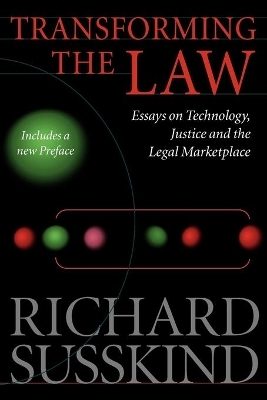 Transforming the Law - Richard Susskind