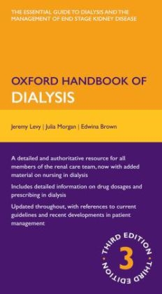 Oxford Handbook of Dialysis - Jeremy Levy, Edwina Brown, Christine Daley, Anastasia Lawrence