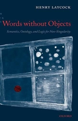 Words without Objects - Henry Laycock