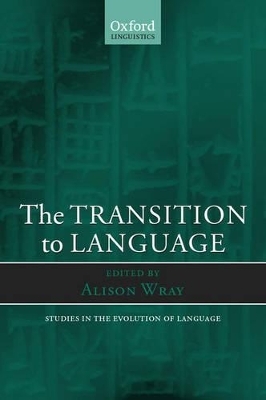 The Transition to Language - 