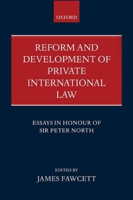 Reform and Development of Private International Law - 